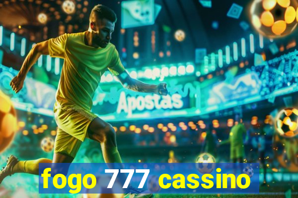 fogo 777 cassino